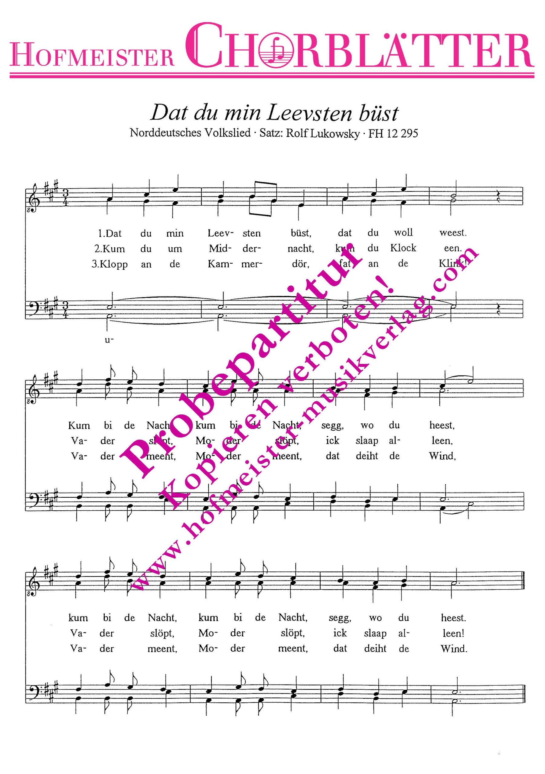 Dat Du Min Leevsten Büst Text Deutsch Dat du min Leevsten büst - Hofmeister Musikverlag