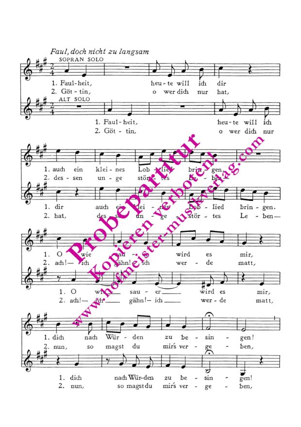 Lob der Faulheit (Faulheit, heute will ich dir)