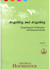 Arzgebirg, mei Arzgebirg