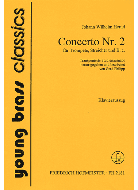 Concerto Nr. 2 für Trompete, Streicher und B. c. / KlA.