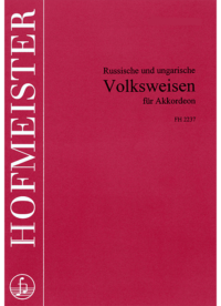 Russische und ungarische Volksweisen