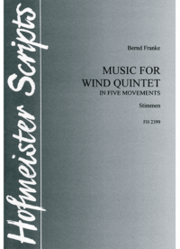 Music for wind quintet in five movements / Stimmensatz