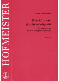 Was Gott tut, das ist wohlgetan
