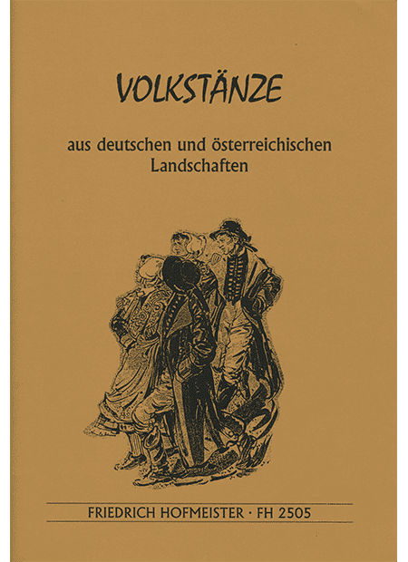 Volkstänze aus deutschen und österreichischen Landschaften