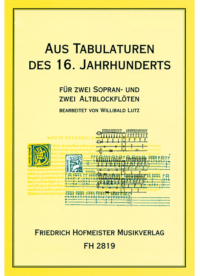 Aus Tabulaturen des 16. Jahrhunderts