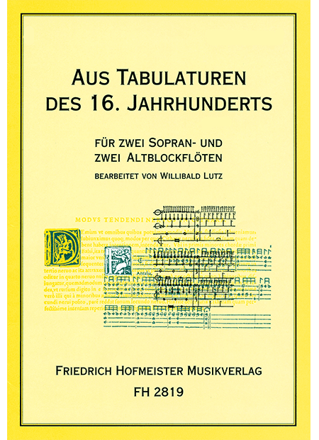 Aus Tabulaturen des 16. Jahrhunderts