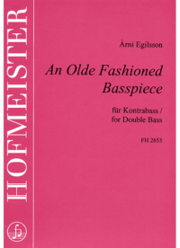 An Olde Fashioned Basspiece