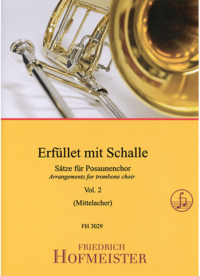 Erfüllet mit Schalle! Vol. 2