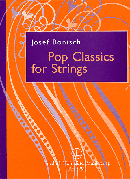 Pop Classics for Strings - Hofmeister Musikverlag
