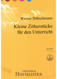 Kleine Zitherstücke für den Unterricht