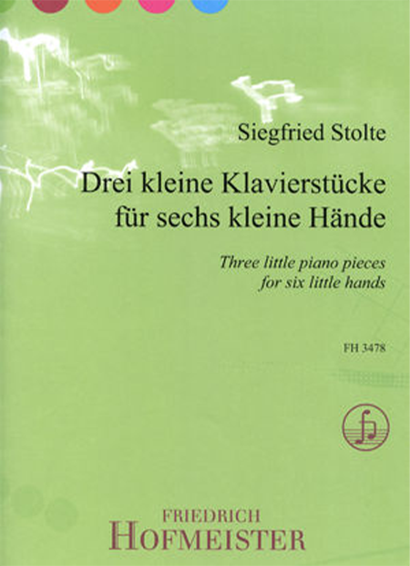 Drei kleine Klavierstücke für sechs kleine Hände