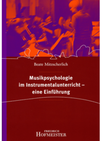 Musikpsychologie im Instrumentalunterricht - eine Einführung