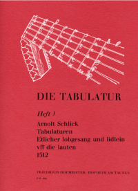 Tabulaturen etlicher lobgesang und lidlein uff die lauten, 1512