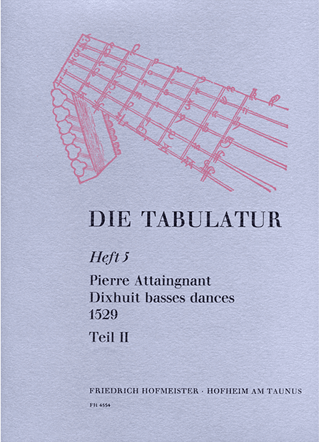 Dixhuit basses dances, 1529