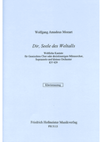 Dir, Seele des Weltalls (KV 429) / KlA