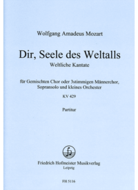 Dir, Seele des Weltalls (KV 429) Partitur