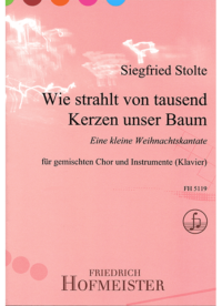 Wie strahlt von tausend Kerzen unser Baum