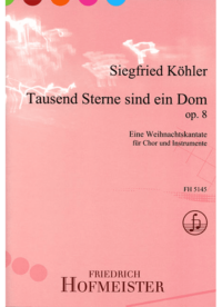 Tausend Sterne sind ein Dom, op. 8 / Partitur