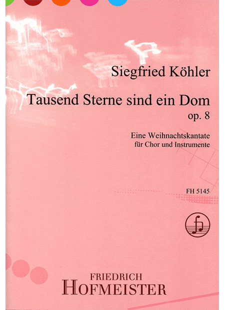 Tausend Sterne sind ein Dom, op. 8 / Partitur