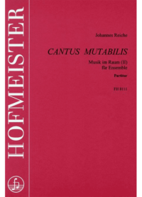 Cantus mutabilis / Partitur