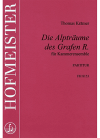 Die Alpträume des Grafen R. / Partitur