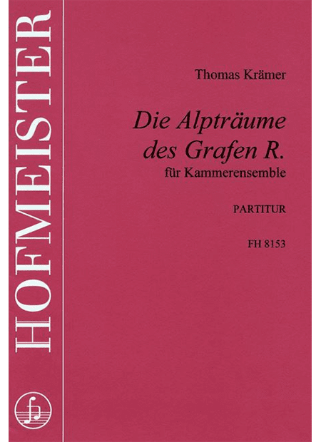 Die Alpträume des Grafen R. / Partitur