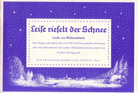 Leise rieselt der Schnee