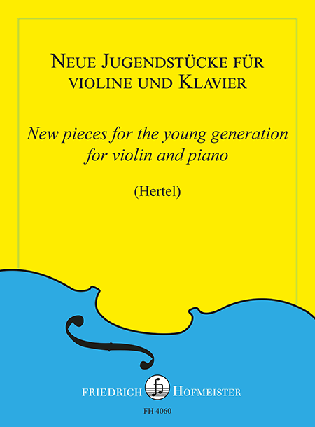 Neue Jugendstücke für Violine und Klavier